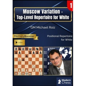 Moscow Variation Top -Level Repertoire For White Part 1