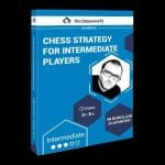 PREMIUM CHESS VIDEO  | Chess Strategy for Intermediate Players with IM Boroljub Zlatanovic ( MP4 + PGN ) Thechessworld - CHESS PREMIUM