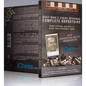 PREMIUM CHESS VIDEO | Chess Opening Repertoire for Busy Players – IM Andrew Martin (MP4) - CHESS PREMIUM
