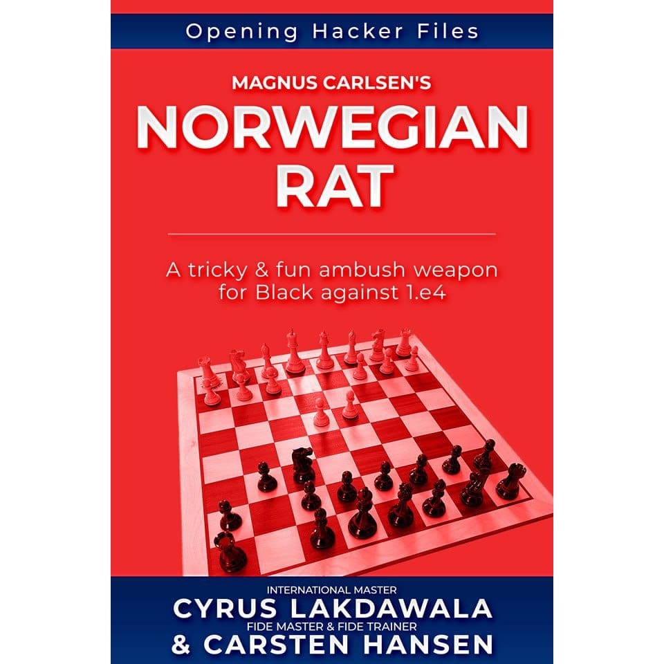 CHESS E-BOOK | Magnus Carlsen's Norwegian Rat - Cyrus Lakdawala & Carsten Hansen (PDF + PGN) - CHESS PREMIUM