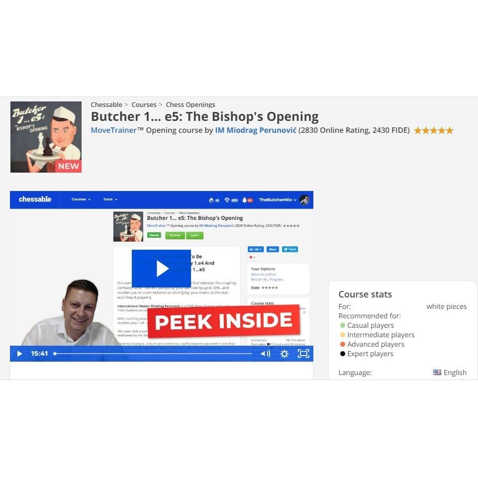 PREMIUM CHESS VIDEO | Butcher 1... e5: The Bishop's Opening MoveTrainer™ Opening course by IM Miodrag Perunović ( Mp4 + PGN ) Chessable - CHESS PREMIUM