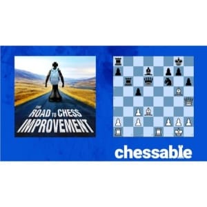 PREMIUM CHESS VIDEO | The Road to Chess Improvement by GM Alex Yermolinsky (MP4) - CHESS PREMIUM