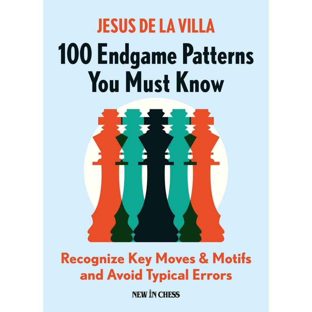 CHESS E-BOOK | 100 Endgame Patterns You Must Know - Jesus De la Villa (PDF + PGN) - CHESS PREMIUM