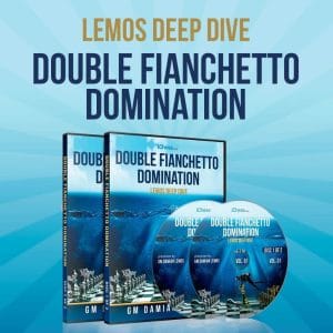 PREMIUM CHESS VIDEO | iChess net Double Fianchetto Domination (Lemos Deep Dive Volume 1), GM Damian Lemos - CHESS PREMIUM