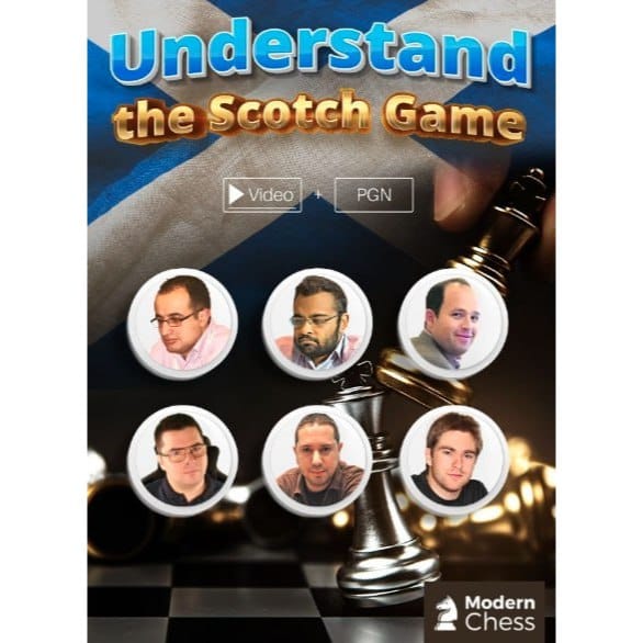 PREMIUM CHESS VIDEO | Understand the Scotch Game Modern Chess - CHESS PREMIUM
