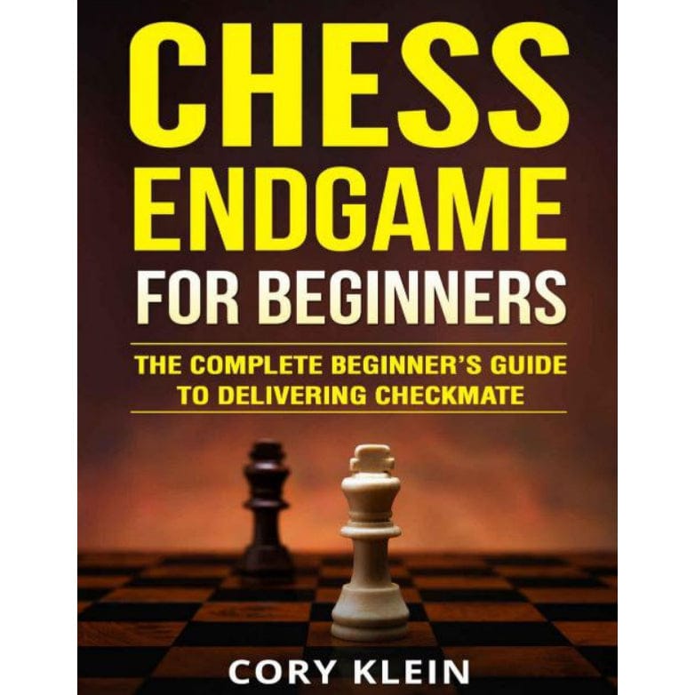 CHESS E-BOOK | Chess Endgame For Beginner Cory Klein PDF - CHESS PREMIUM