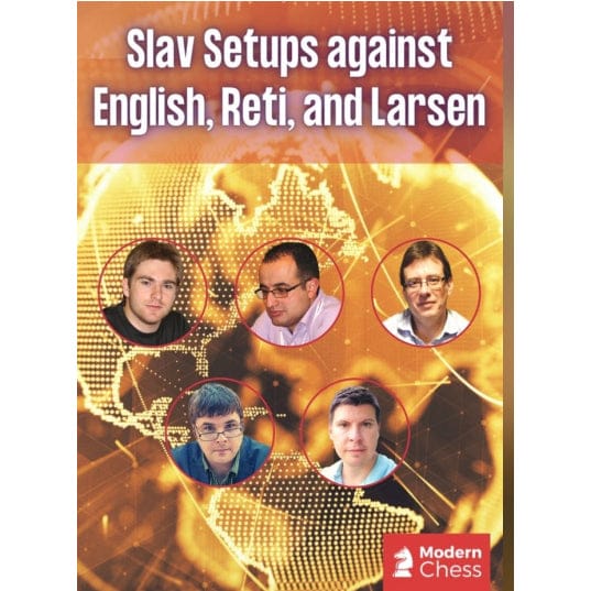PREMIUM CHESS VIDEO | Modern Chess Slav Setups Against English, Reti, And Larsen by GM Davorin - CHESS PREMIUM