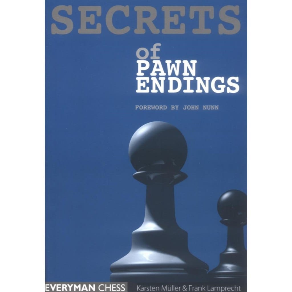 CHESS E-BOOK | Secrets of Pawn Endings - Karsten Müller & Frank Lamprecht (PDF) - CHESS PREMIUM