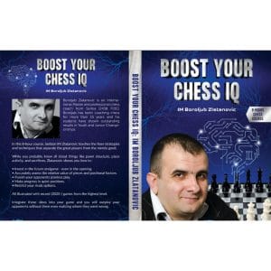 PREMIUM CHESS VIDEO | Zlatanovic B. - Boost Your Chess IQ (2022) - CHESS PREMIUM