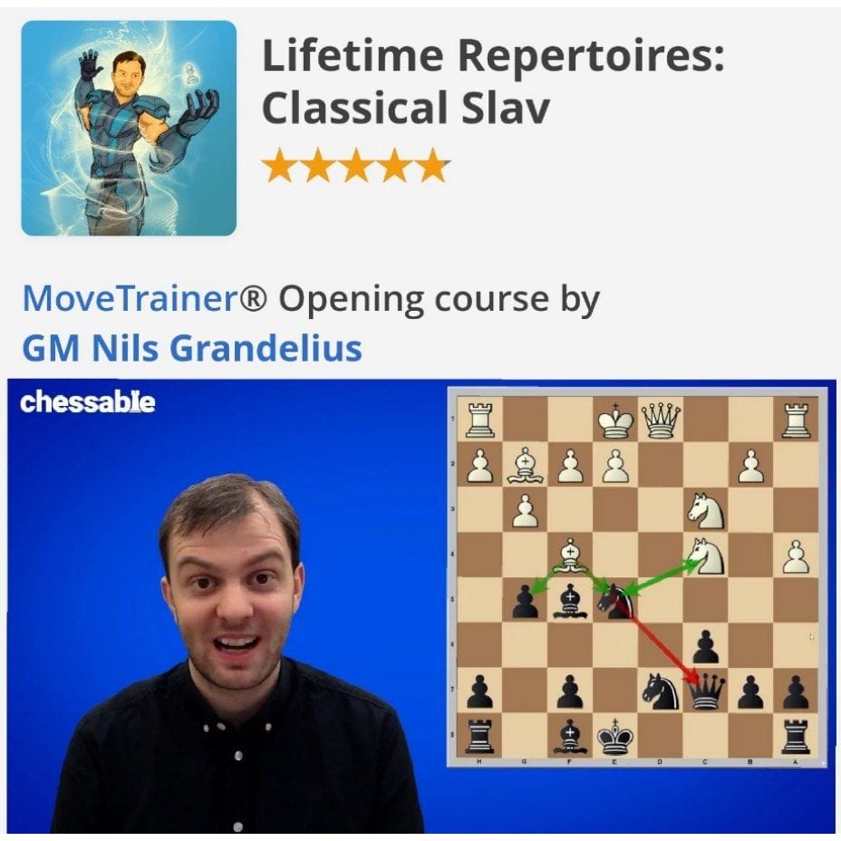 PREMIUM CHESS VIDEO | Lifetime Repertoires Classical Slav by GM Nils Grandelius ( Videos & PGN ) Chessable - CHESS PREMIUM