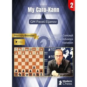 PREMIUM CHESS VIDEO  | My Caro-Kann - Part 2 by GM Pavel Eljanov (Modern Chess) - CHESS PREMIUM