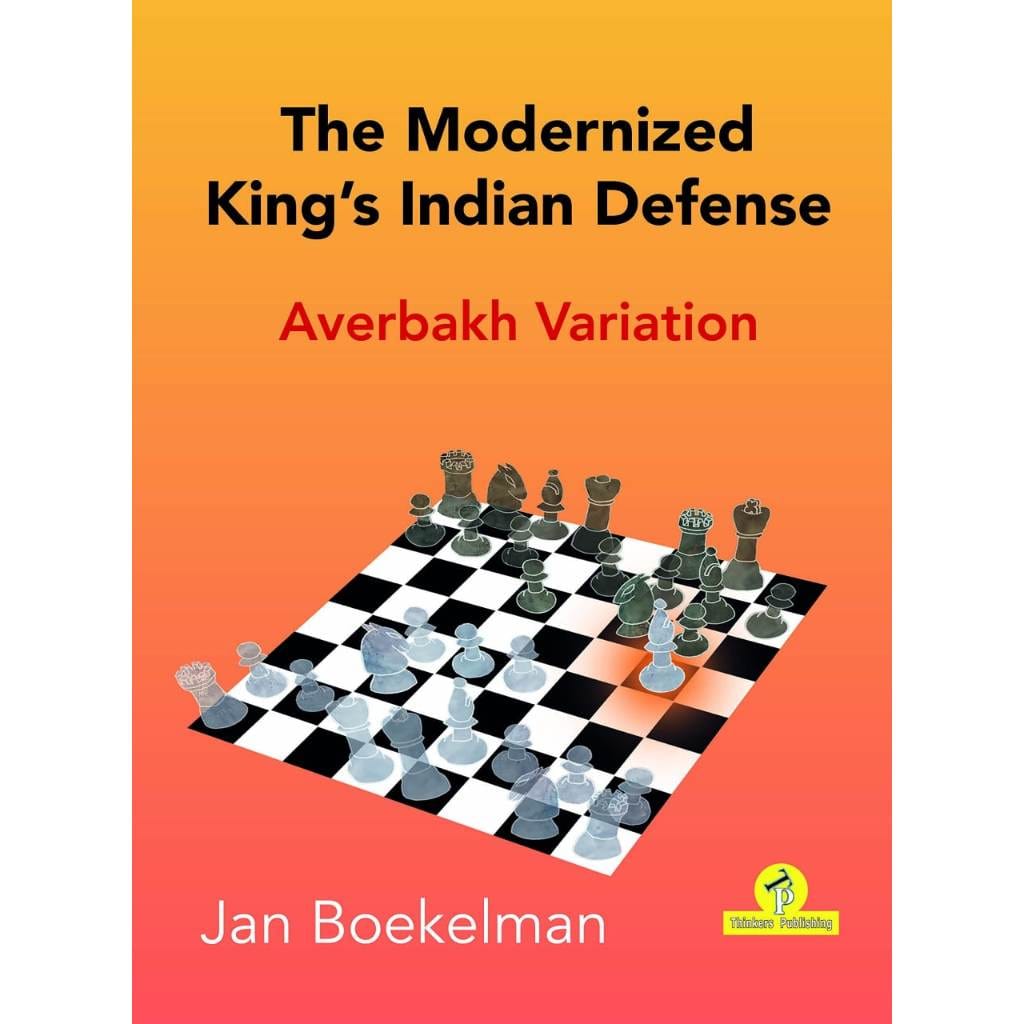 CHESS E-BOOK | The Modernized King's Indian - Averbakh Variation - Jan Boekelman (PDF + PGN) - CHESS PREMIUM