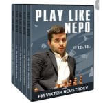 PREMIUM CHESS VIDEO | Play Chess Like Nepo with FM Viktor Neustroev (Videos & PGNs) - CHESS PREMIUM
