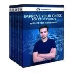 PREMIUM CHESS VIDEO | The Chess World Improve Your Chess for Club Players with IM Mat Kolosowski - CHESS PREMIUM