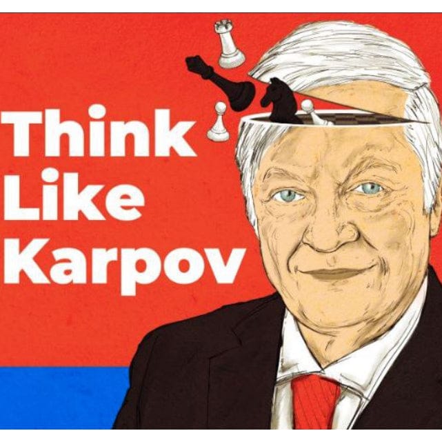 PREMIUM CHESS VIDEO | Think Like Karpov by IM Ahmad Alkhatib (Video & PGN) Chessable - CHESS PREMIUM