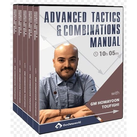 PREMIUM CHESS VIDEO | Advanced Tactics & Combinations Manual with GM Homayoon Toufighi (HD Videos 1080p & PGNs) - CHESS PREMIUM