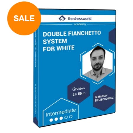Double Fianchetto System for White with IM Marcin Sieciechowicz