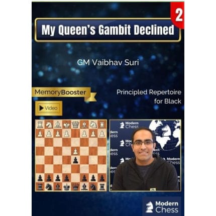 My Queen's Gambit Declined - Part 2 BY GM Vaibhav Suri