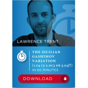 The Sicilian Gashimov Variation in 60 minutes - Lawrence Trent SDVL Version