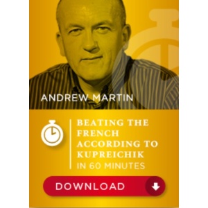 Andrew Martin - Beating the French according to Kupreichik - 60 minutes (SDVL)
