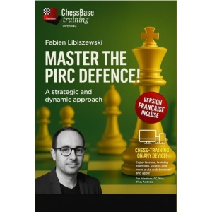 Master the Pirc Defence! - A strategic and dynamic approach Full CBFT With Prot Apr 2025