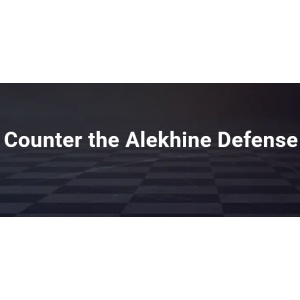 Counter the Alekhine Defense + PGN