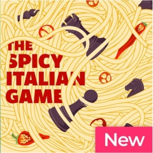 The Spicy Italian Game by FM Viktor Neustroev Sep 12, 2025 + PGN
