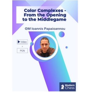 Color Complexes - From the Opening to the Middlegame + PGN September 6, 2025