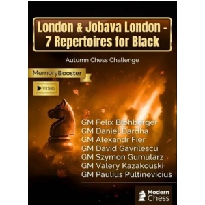 London & Jobava London - 7 Repertoires for Black + PGN September 1, 2025