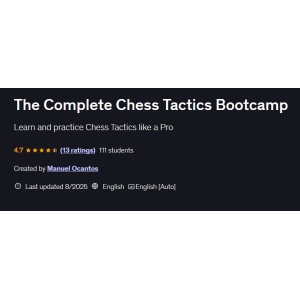 The Complete Chess Tactics Bootcamp