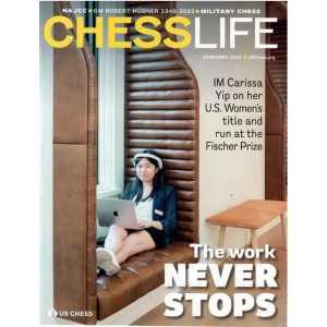 Chess Life Magazine - February 2025