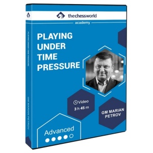 Playing Under Time Pressure with GM Marian Petrov + PGN