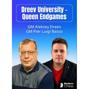 Dreev University - Queen Endgames + PGN November 10, 2025
