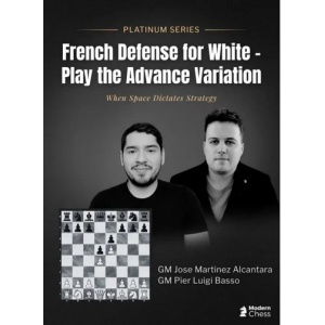 French Defense for White - Play the Advance Variation PGN Only Modern Chess February 1, 2026