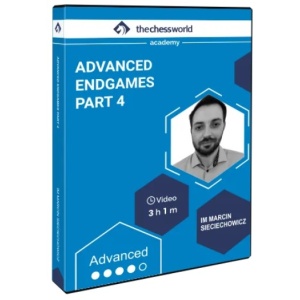 Advanced Endgames Part 4 with IM Marcin Sieciechowicz + PGN