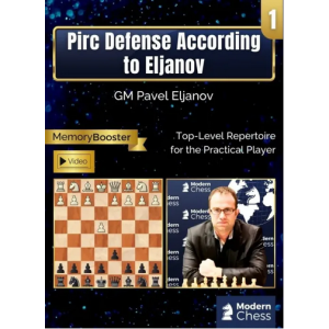 Pirc Defense According to Eljanov - Part 1 + PGN August 18, 2025