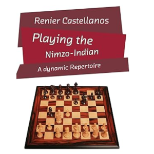 Playing the Nimzo-Indian by Renier Castellanos PDF