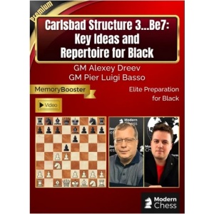 Carlsbad Structure 3…Be7: Key Ideas and Repertoire for Black + PGN March 31, 2026