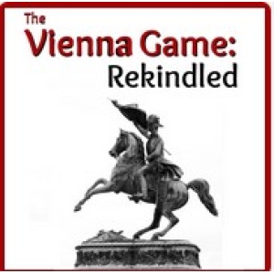 The Vienna Game Rekindled PGN Only Chessable