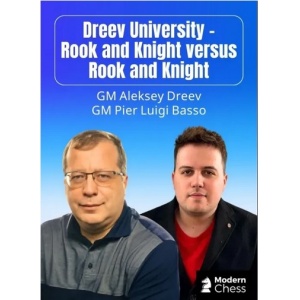 Dreev University - Rook and Knight versus Rook and Knight + PGN December 10, 2025