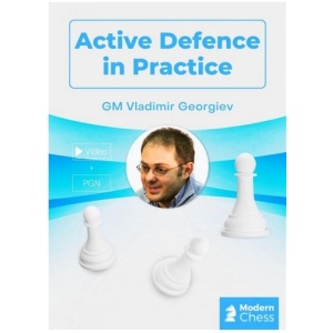 Active Defense in Practice GM Vladimir Georgiev